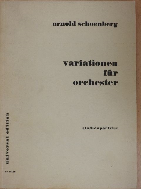 Arnold Schoenberg - Variationen für Orchester [antikvár]