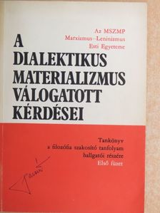 Dr. Gondi József - A dialektikus materializmus válogatott kérdései [antikvár]