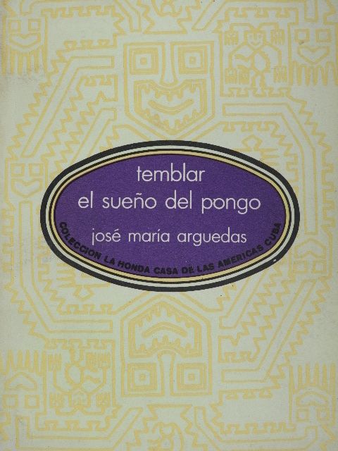 José María Arguedas - Temblar el Sueno del Pongo [antikvár]
