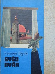 Ormos Gyula - Svéd nyár [antikvár]