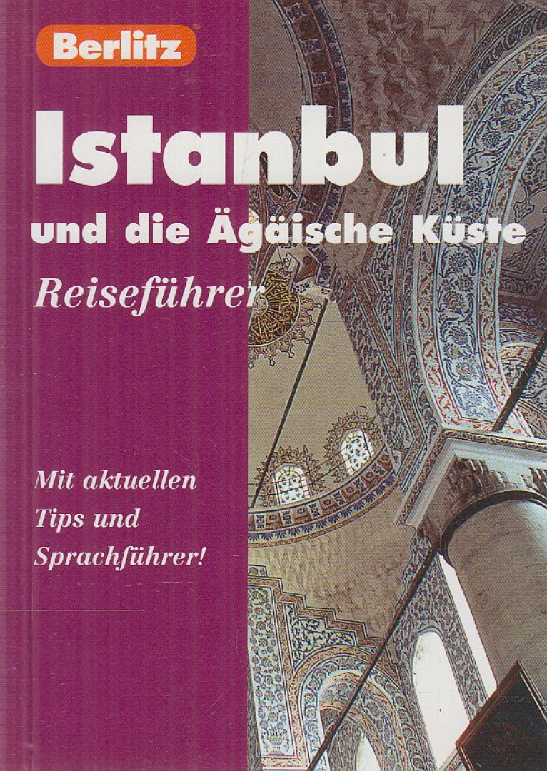 Neil Wilson - Istanbul und die Ägäische Küste [antikvár]