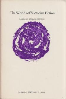 Jerome H. Buckley - The Worlds of Victorian Fiction [antikvár]