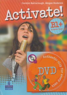 Carolyn Barraclough, Megan Roderick - Activate! B1 + Student's Book [antikvár]