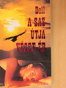 E. M. Dell - A sas útja véget ér [antikvár]