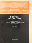 Doktori értekezések a Marx Károly Közgazdaságtudományi Egyetemen 1979-1980 [antikvár]