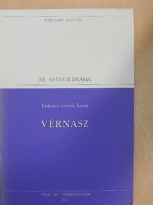 Federico García Lorca - Vérnász/Címtelen színdarab [antikvár]