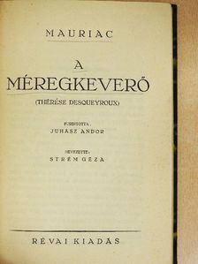 Francois Mauriac - A méregkeverő [antikvár]