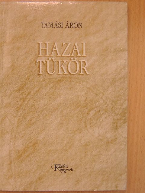 Tamási Áron - Hazai tükör [antikvár]