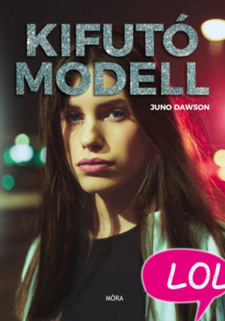 Juno Dawson - Kifutó modell [antikvár]