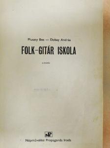 Dobay András - Folk-gitár iskola [antikvár]