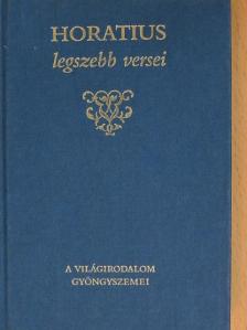 Quintus Horatius Flaccus - Horatius legszebb versei [antikvár]
