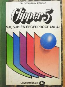 Dr. Dedinszky Ferenc - Clipper5 [antikvár]