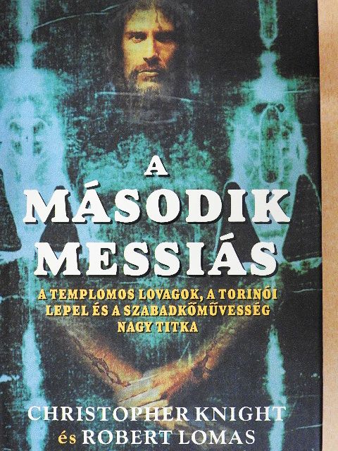 Christopher Knight - A második Messiás [antikvár]