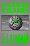 CSÁNYI VILMOS - A látogató