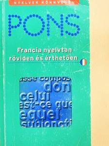 Gabriele Forst - Pons Francia nyelvtan röviden és érthetően [antikvár]