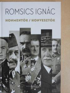 Romsics Ignác - Honmentők/ honvesztők [antikvár]