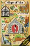 Darley, Gillian - Villages of Vision [antikvár]