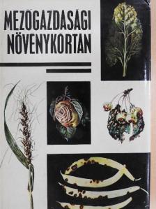 Dr. Milinkó István - Mezőgazdasági növénykórtan [antikvár]