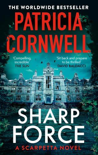 CORNWELL,PATRICIA - Sharp Force: The nail-biting new Scarpetta thriller