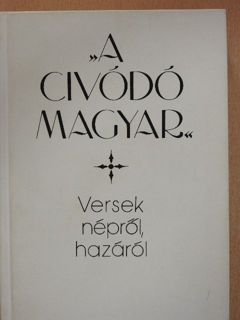 Ady Endre - "A civódó magyar" [antikvár]