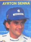 Alan Henry - Ayrton Senna [antikvár]