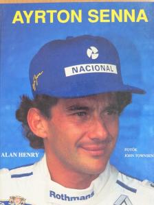Alan Henry - Ayrton Senna [antikvár]