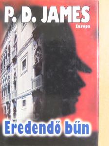 P. D. James - Eredendő bűn [antikvár]