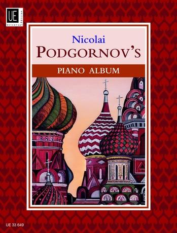 PODGORNOV, NICOLAI - NICOLAI PODGORNOV`S PIANO ALBUM, 31 EASY TO MIDDLE-GRADE PIECES