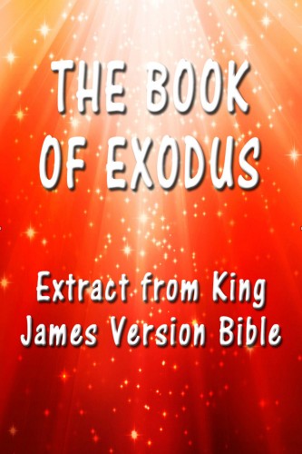 King James - The Book of Exodus [eKönyv: epub, mobi]