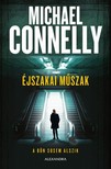 Michael Connelly - Éjszakai műszak [eKönyv: epub, mobi]