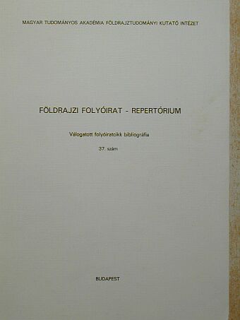 Földrajzi folyóirat - Repertórium [antikvár]