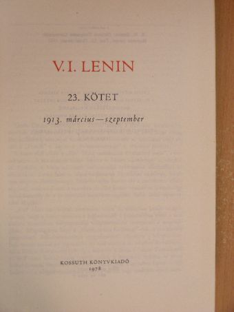 Vlagyimir Iljics Lenin - V. I. Lenin összes művei 23. [antikvár]