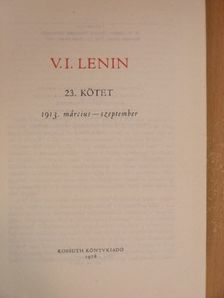 Vlagyimir Iljics Lenin - V. I. Lenin összes művei 23. [antikvár]