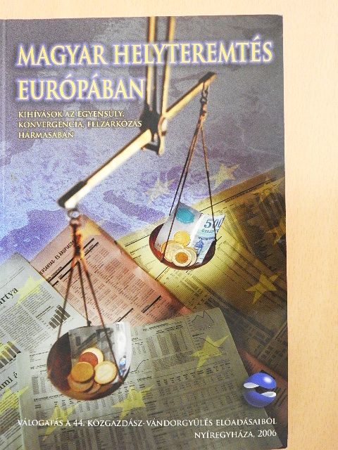 Akar László - Magyar helyteremtés Európában [antikvár]