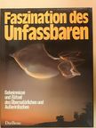 Margaret D. Brawley - Faszination des Unfassbaren [antikvár]