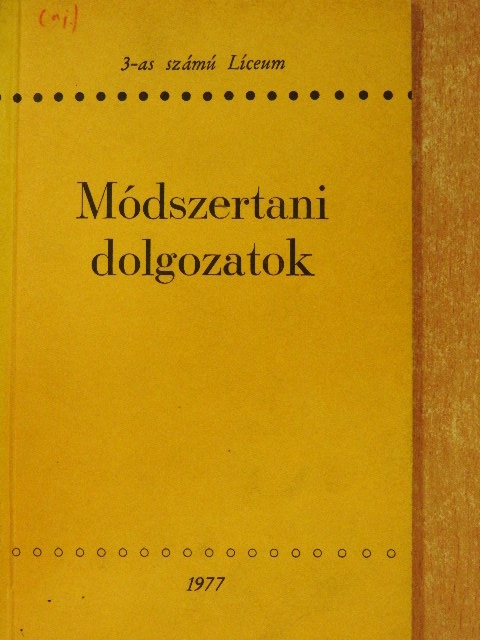 Albert Ibolya - Módszertani dolgozatok [antikvár]
