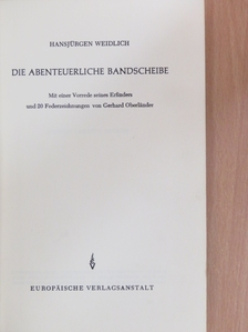 Hansjürgen Weidlich - Die abenteuerliche Bandscheibe [antikvár]
