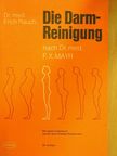 Dr. med. Erich Rauch - Die Darmreinigung [antikvár]