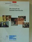Thomas Meyer - Die Zukunft der Sozialen Demokratie [antikvár]