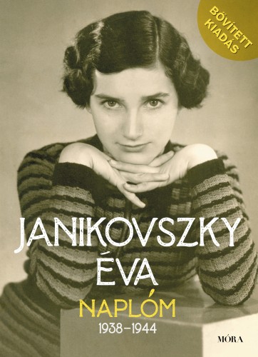Janikovszky Éva - Naplóm, 1938-1944 - Bővített kiadás [eKönyv: epub, mobi]