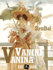 Stendhal - Vanina Vanini [eKönyv: epub, mobi]