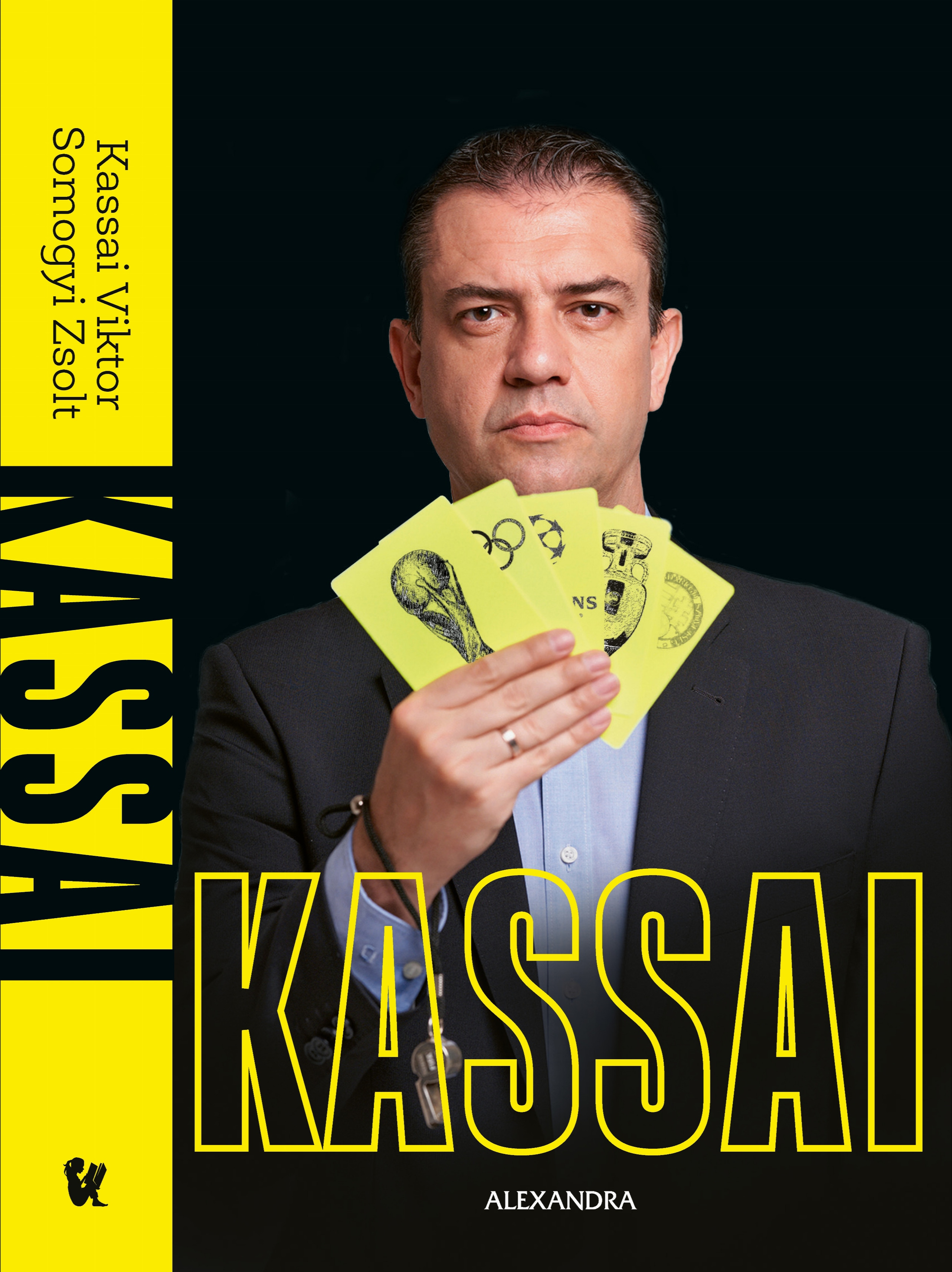 Somogyi Zsolt - Kassai - A tatabányai lakóteleptől a BL döntőig [eKönyv: epub, mobi]