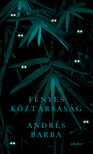 Andrés Barba - Fényes köztársaság [eKönyv: epub, mobi]