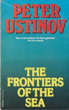 Peter Ustinov - Frontiers of the Sea [antikvár]