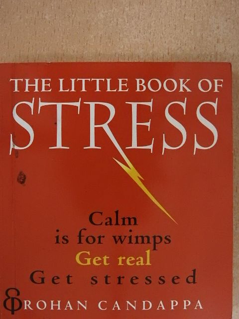 Rohan Candappa - The Little Book of Stress [antikvár]