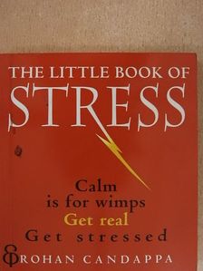 Rohan Candappa - The Little Book of Stress [antikvár]