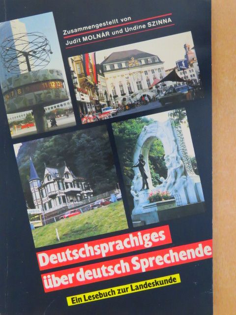 Molnár Judit - Deutschsprachiges über deutsch Sprechende [antikvár]