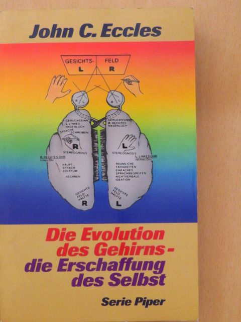 John C. Eccles - Die Evolution des Gehirns - die Erschaffung des Selbst [antikvár]