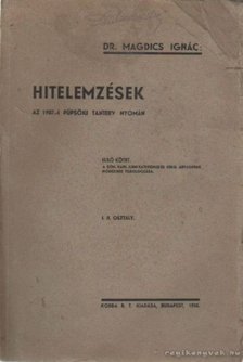 Dr. Magdics Ignác - Hitelemzések az 1907.-i püspöki tanterv nyomán I. kötet [antikvár]