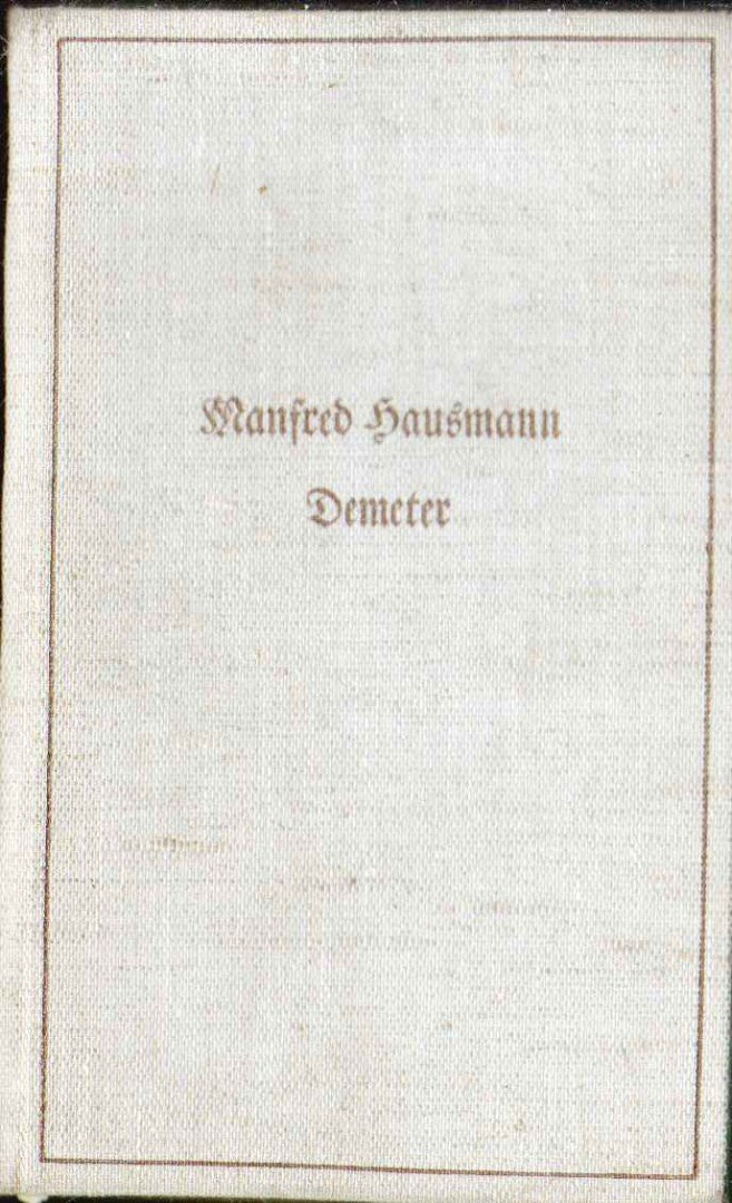 HAUSMANN, MANFRED - Demeter [antikvár]
